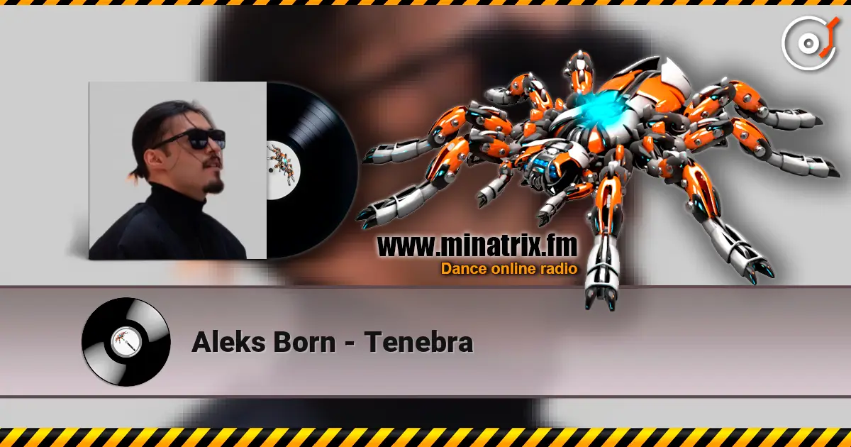 Aleks Born - Tenebra online in hoher Qualität hören | Minatrix.FM