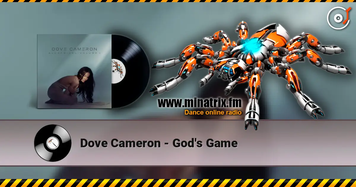 Dove Cameron - God's Game online in hoher Qualität hören | Minatrix.FM