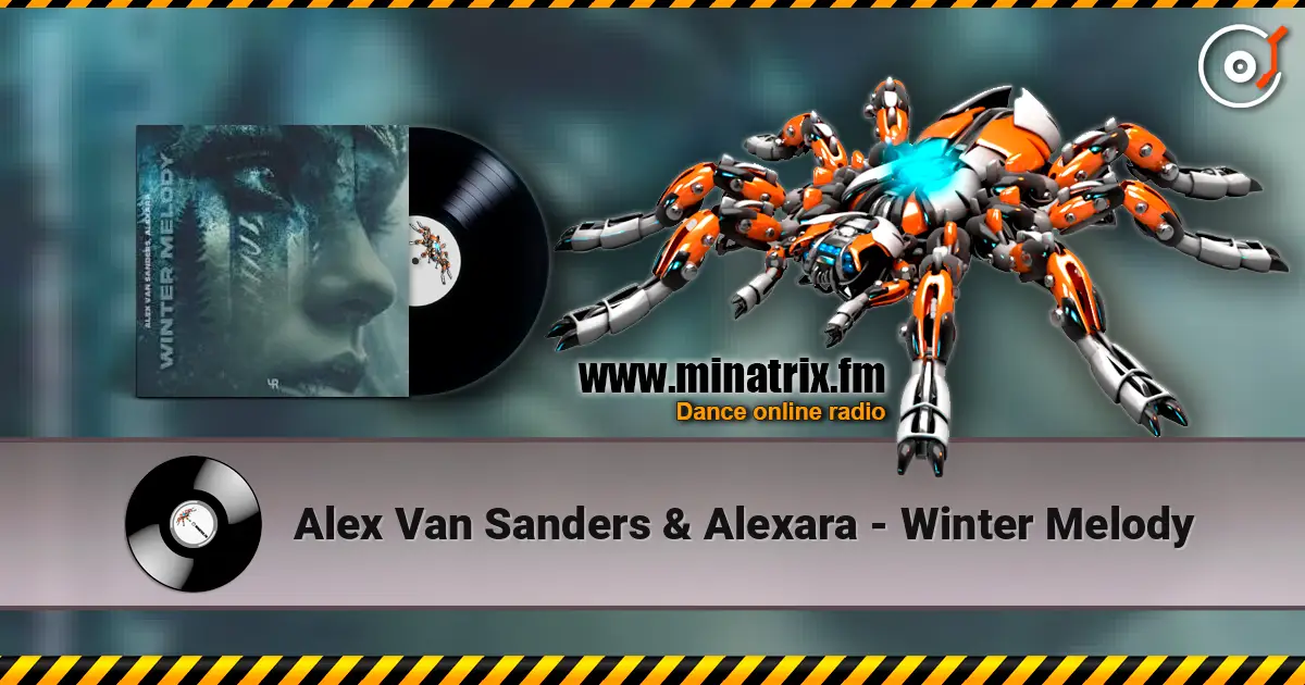 Alex Van Sanders & Alexara - Winter Melody online in hoher Qualität hören | Minatrix.FM