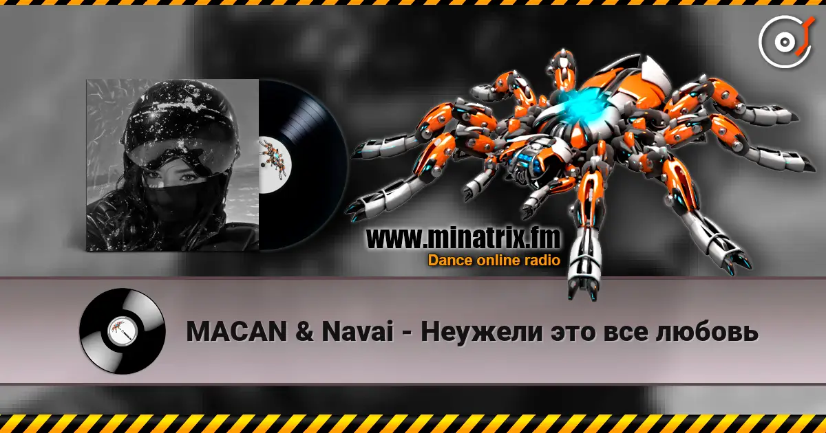 MACAN & Navai - Неужели это все любовь online in hoher Qualität hören | Minatrix.FM