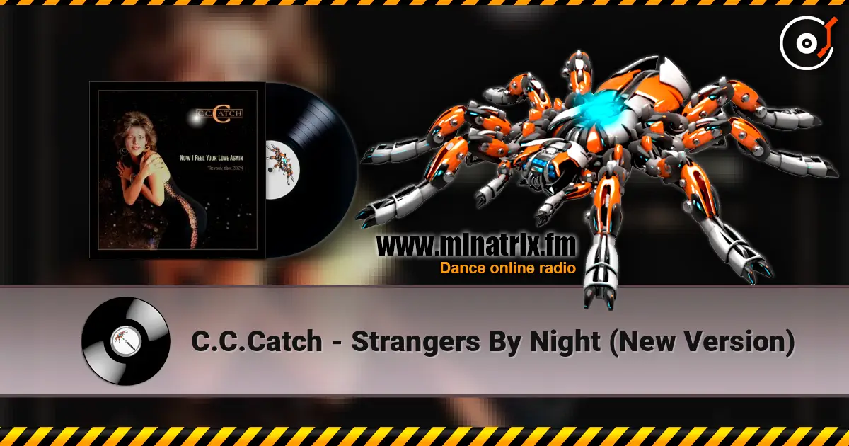 C.C.Catch - Strangers By Night (New Version) online in hoher Qualität hören | Minatrix.FM