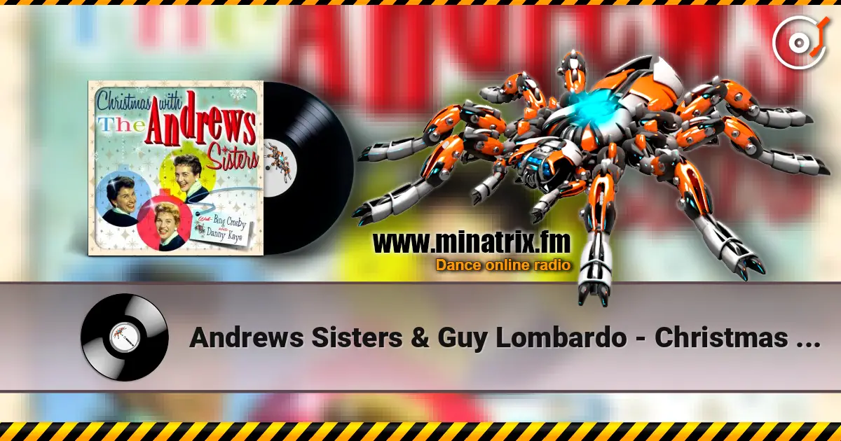 Andrews Sisters & Guy Lombardo - Christmas island online in hoher Qualität hören | Minatrix.FM