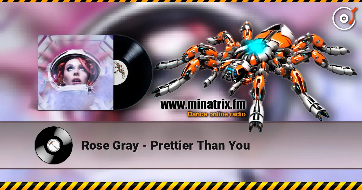 Rose Gray - Prettier Than You online in hoher Qualität hören | Minatrix.FM