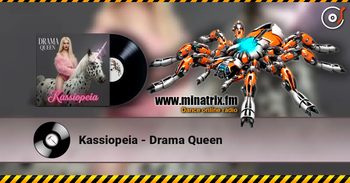 Kassiopeia - Drama Queen online in hoher Qualität hören | Minatrix.FM