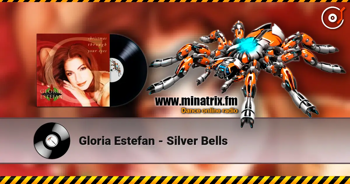 Gloria Estefan - Silver Bells online in hoher Qualität hören | Minatrix.FM