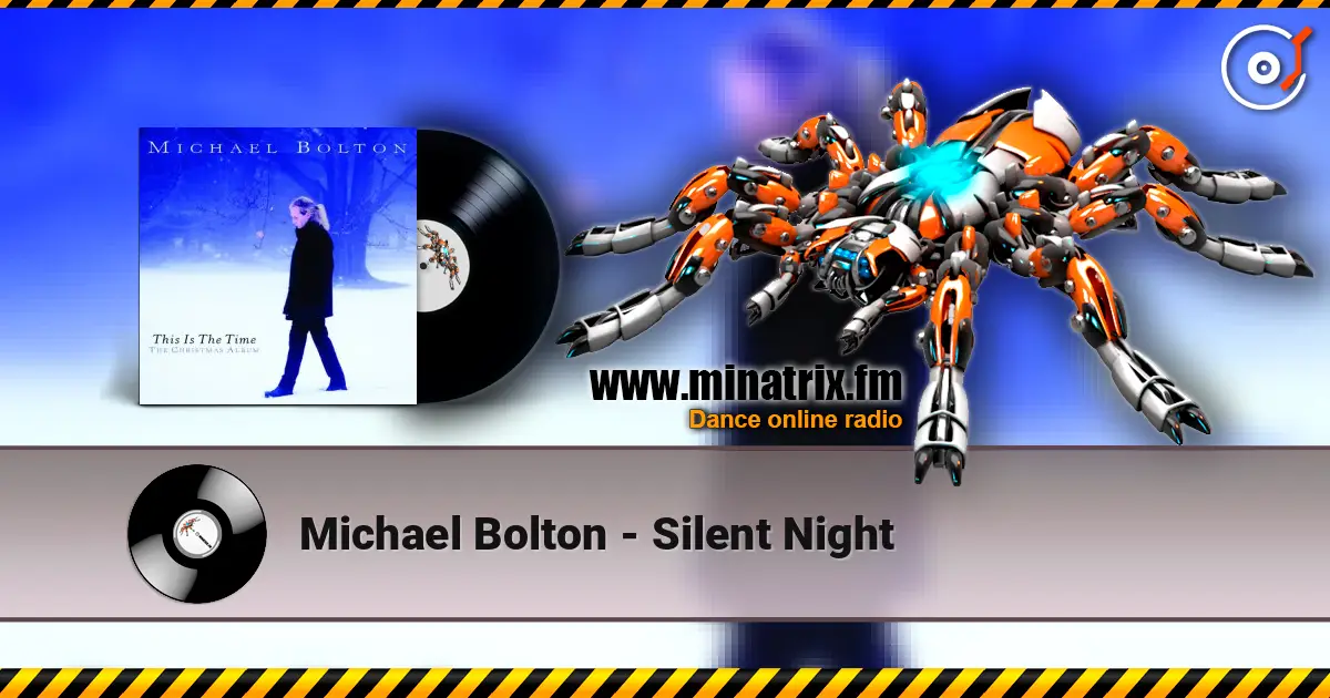 Michael Bolton - Silent Night online in hoher Qualität hören | Minatrix.FM