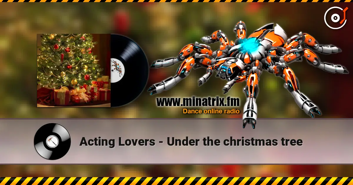 Acting Lovers - Under the christmas tree online in hoher Qualität hören | Minatrix.FM