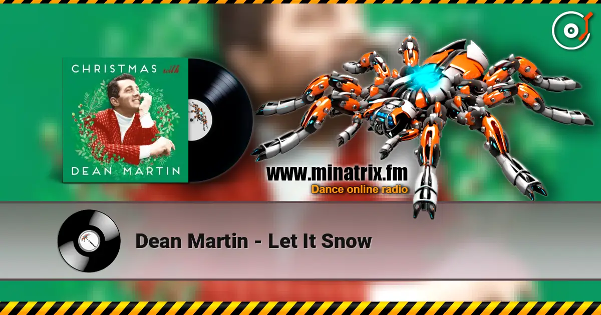 Dean Martin - Let It Snow online in hoher Qualität hören | Minatrix.FM