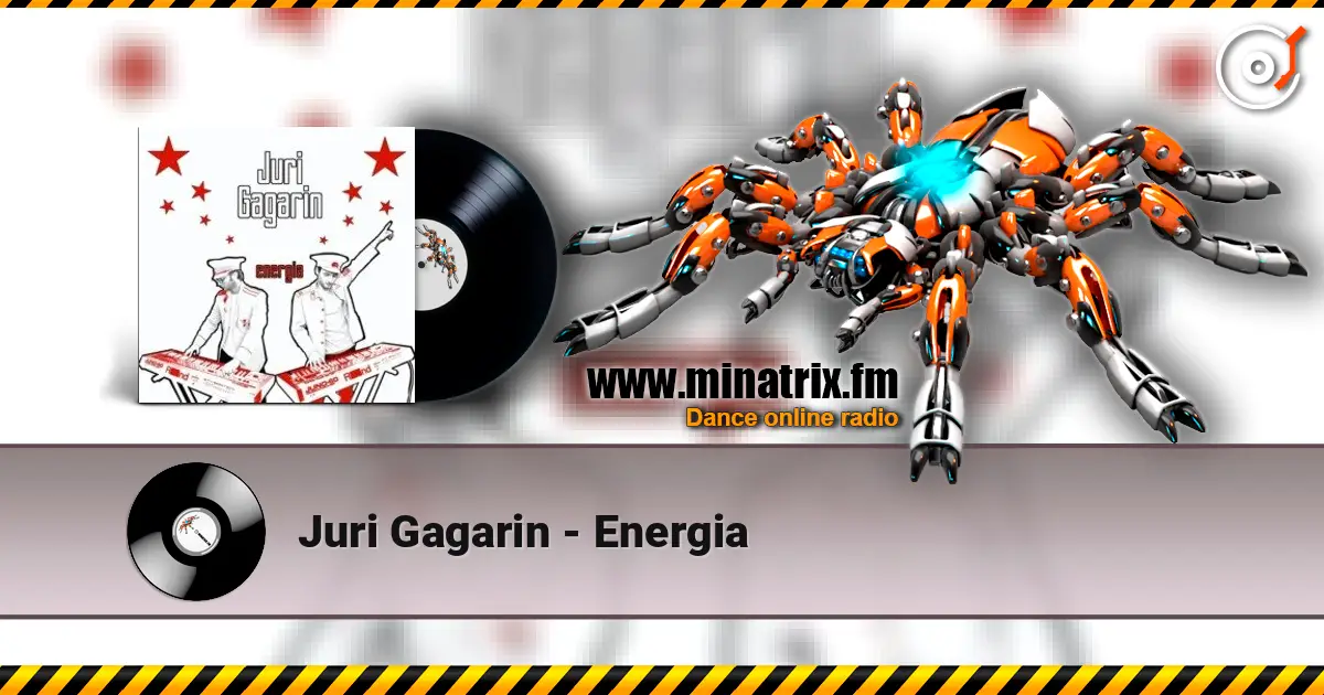Juri Gagarin - Energia online in hoher Qualität hören | Minatrix.FM