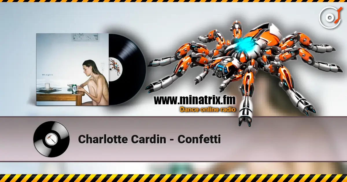 Charlotte Cardin - Confetti online in hoher Qualität hören | Minatrix.FM