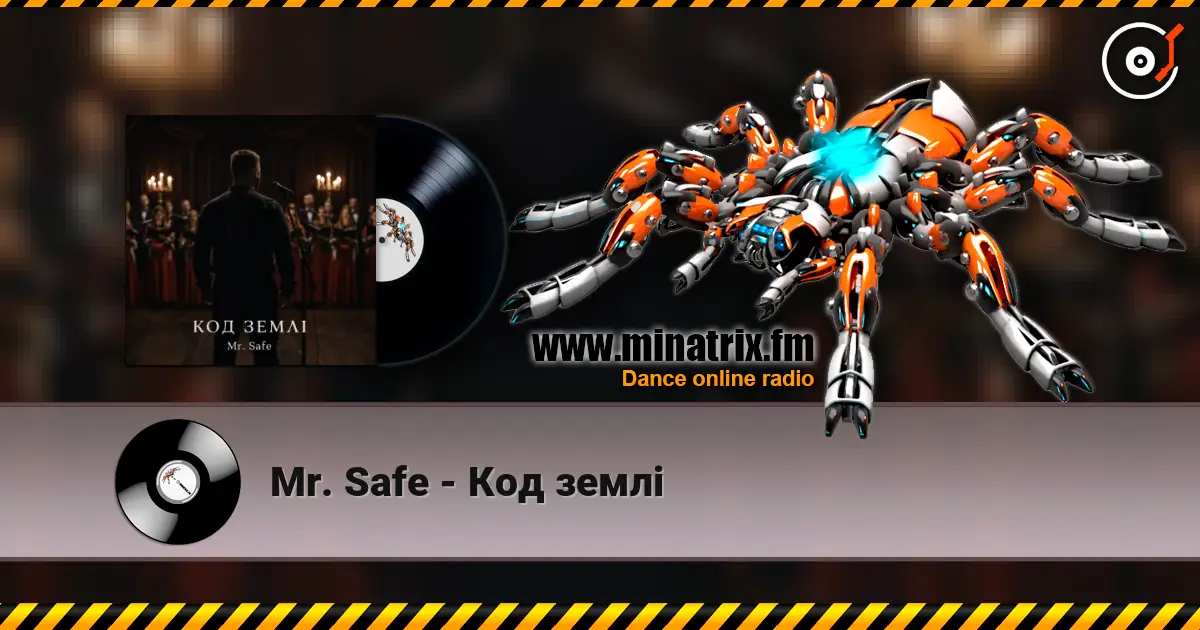 Mr. Safe - Код землі online in hoher Qualität hören | Minatrix.FM