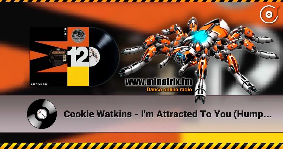 Cookie Watkins - I'm Attracted To You (Humphries Final Vocal Mix) online in hoher Qualität hören | Minatrix.FM