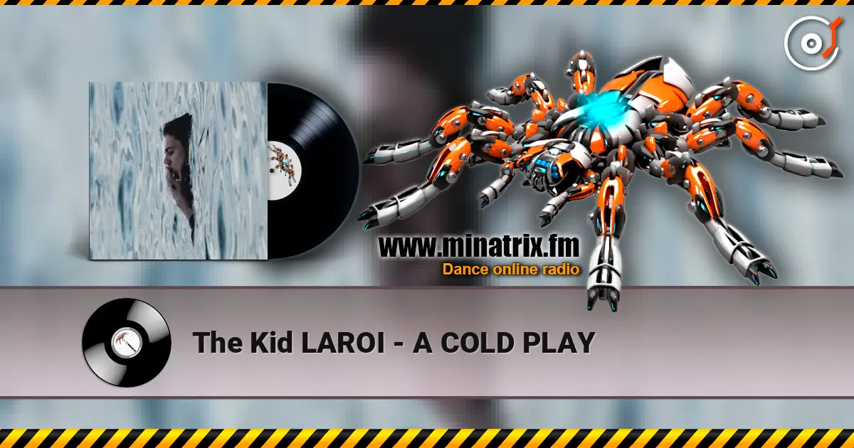 The Kid LAROI - A COLD PLAY online in hoher Qualität hören | Minatrix.FM