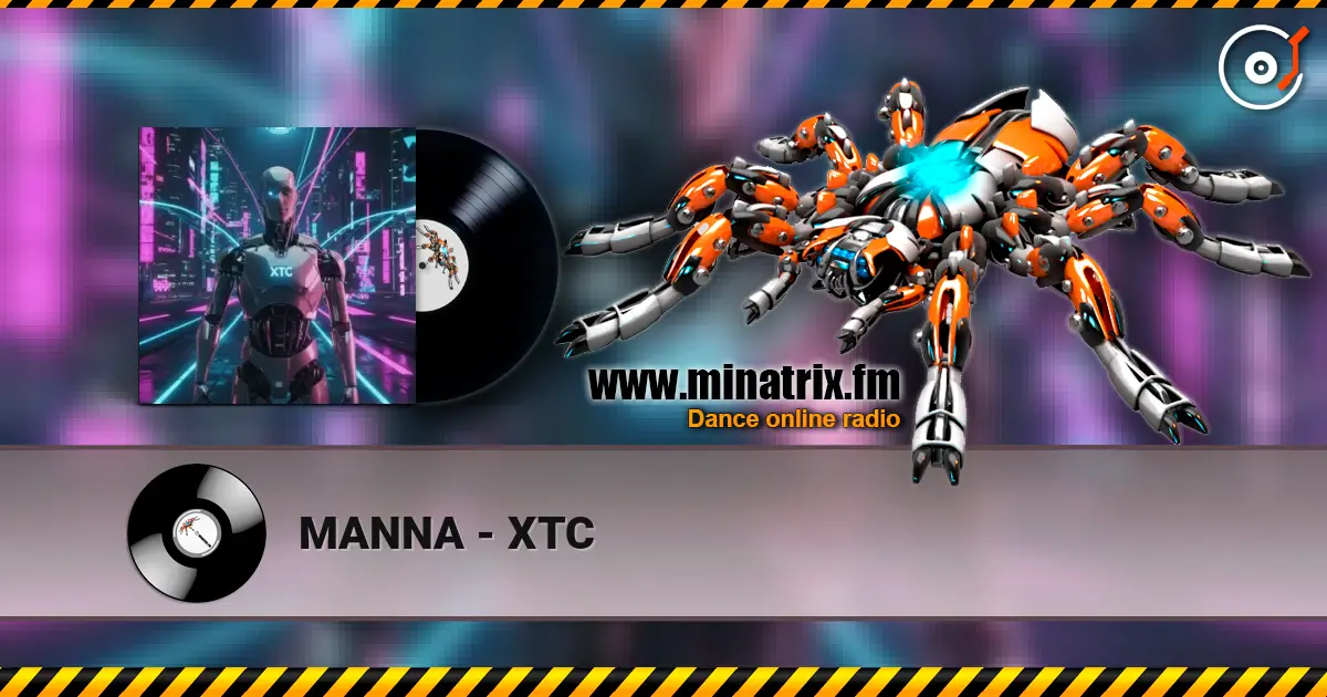 MANNA - XTC online in hoher Qualität hören | Minatrix.FM