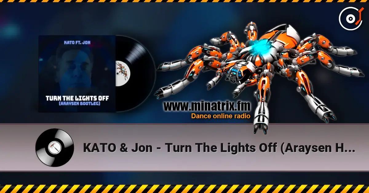 KATO & Jon - Turn The Lights Off (Araysen Hardstyle Bootleg) online in hoher Qualität hören | Minatrix.FM
