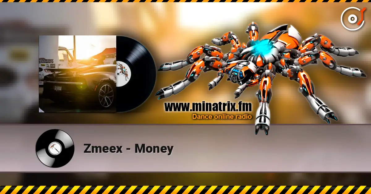 Zmeex - Money online in hoher Qualität hören | Minatrix.FM