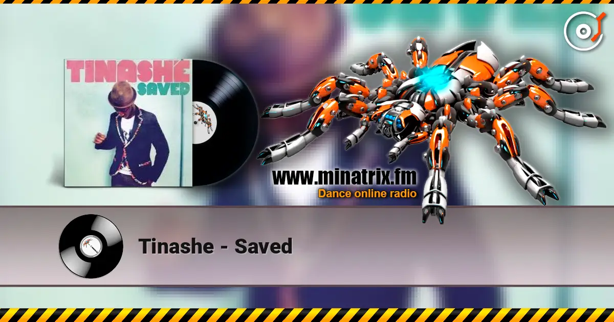 Tinashe - Saved online in hoher Qualität hören | Minatrix.FM