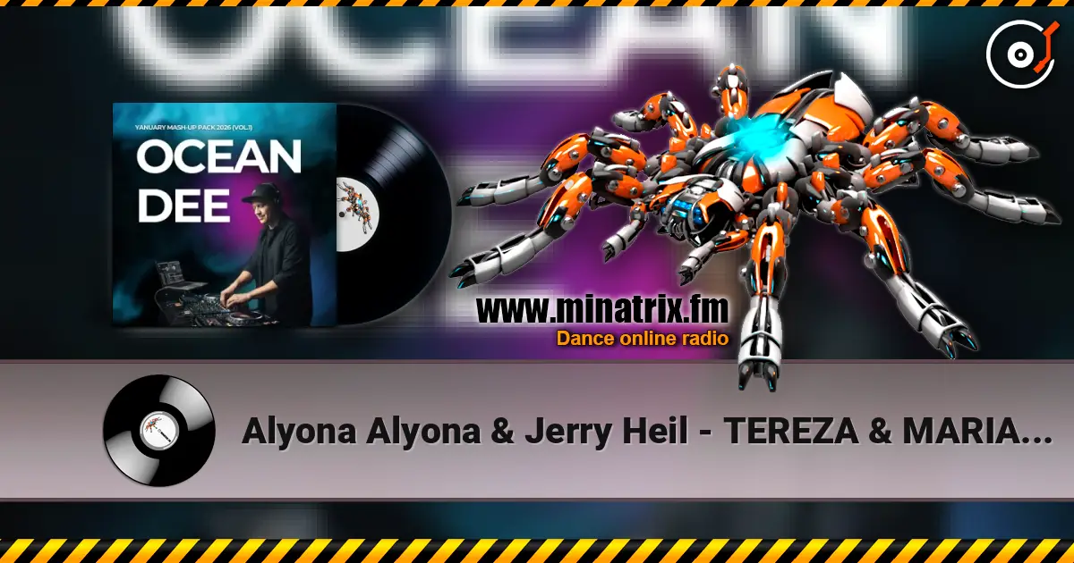 Alyona Alyona & Jerry Heil - TEREZA & MARIA (Ocean Dee Edit) online in hoher Qualität hören | Minatrix.FM