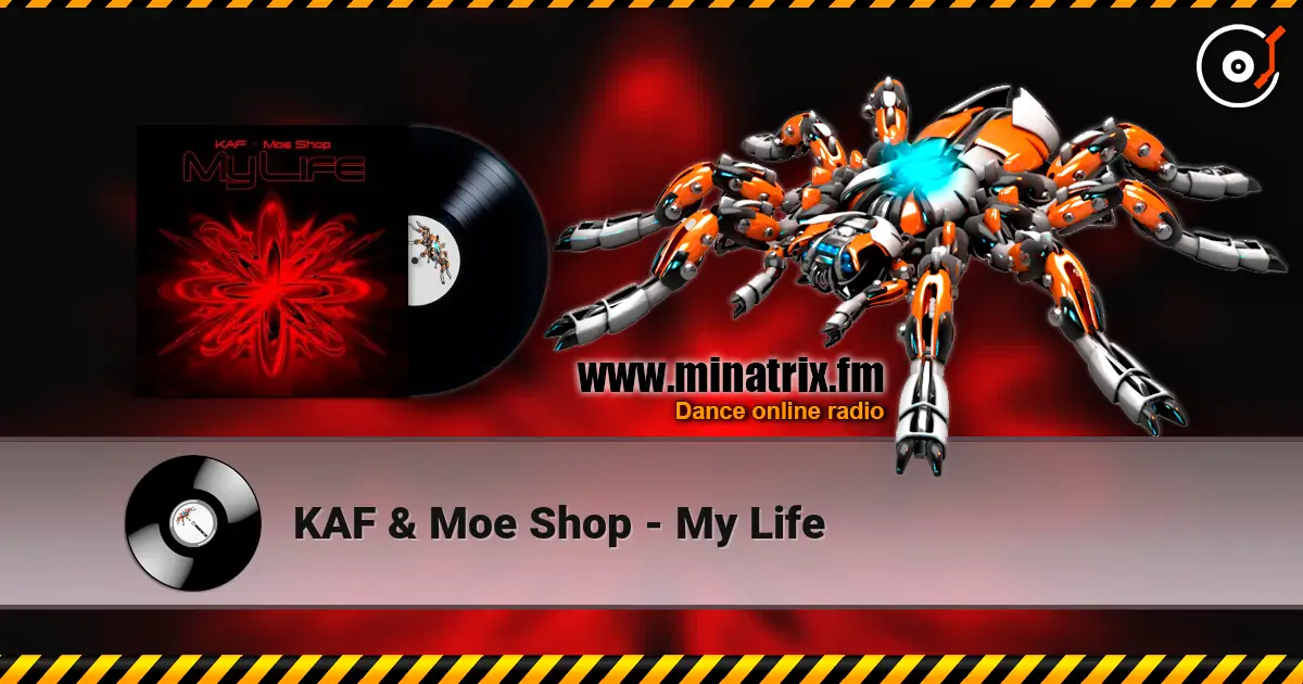 KAF & Moe Shop - My Life online in hoher Qualität hören | Minatrix.FM