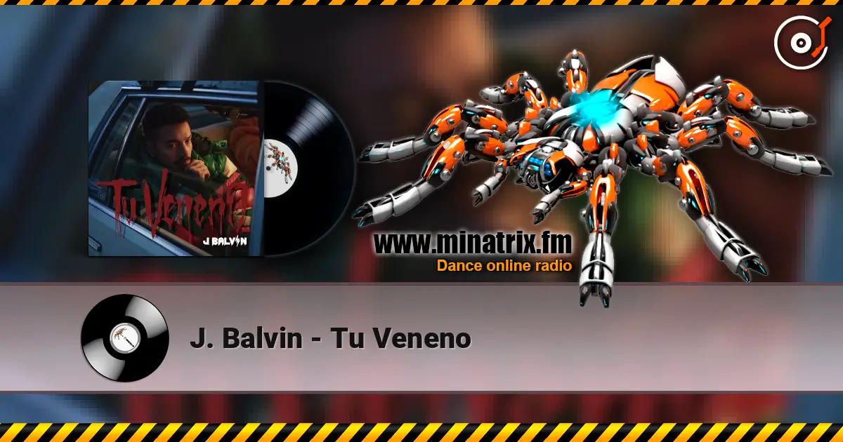 J. Balvin - Tu Veneno online in hoher Qualität hören | Minatrix.FM