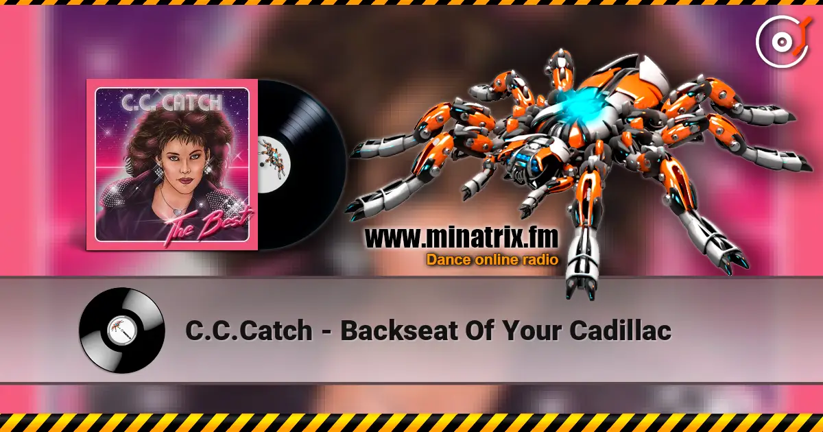 C.C.Catch - Backseat Of Your Cadillac online in hoher Qualität hören | Minatrix.FM