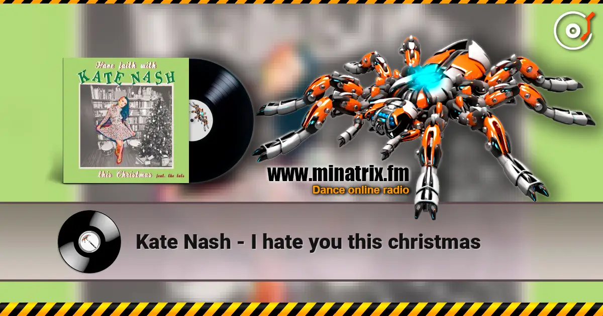 Kate Nash - I hate you this christmas online in hoher Qualität hören | Minatrix.FM