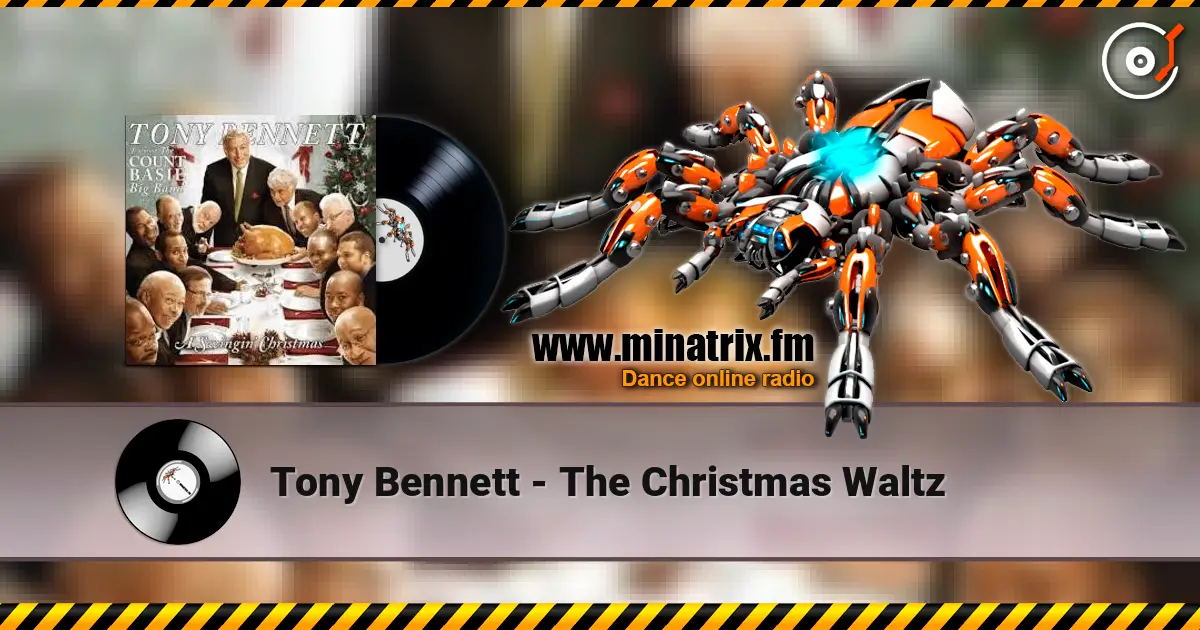 Tony Bennett - The Christmas Waltz online in hoher Qualität hören | Minatrix.FM