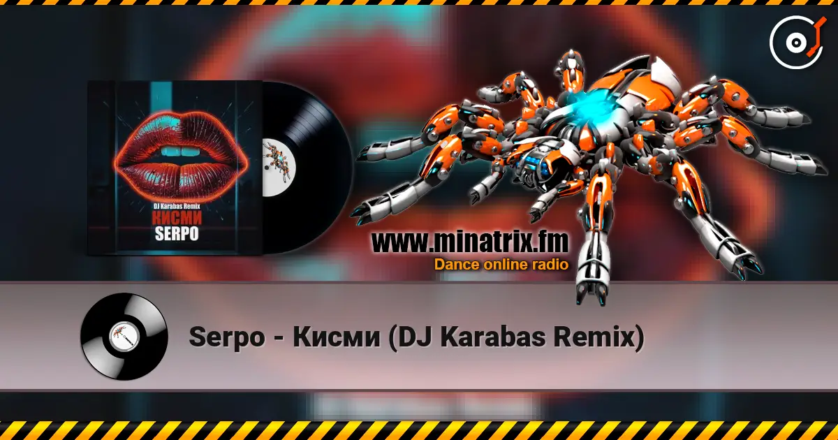 Serpo - Кисми (DJ Karabas Remix) online in hoher Qualität hören | Minatrix.FM