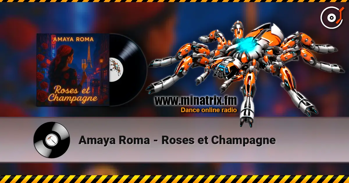Amaya Roma - Roses et Champagne online in hoher Qualität hören | Minatrix.FM