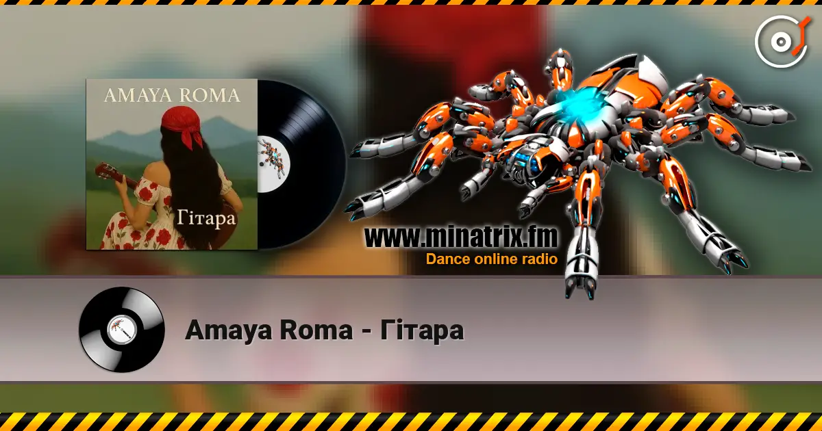 Amaya Roma - Гітара online in hoher Qualität hören | Minatrix.FM