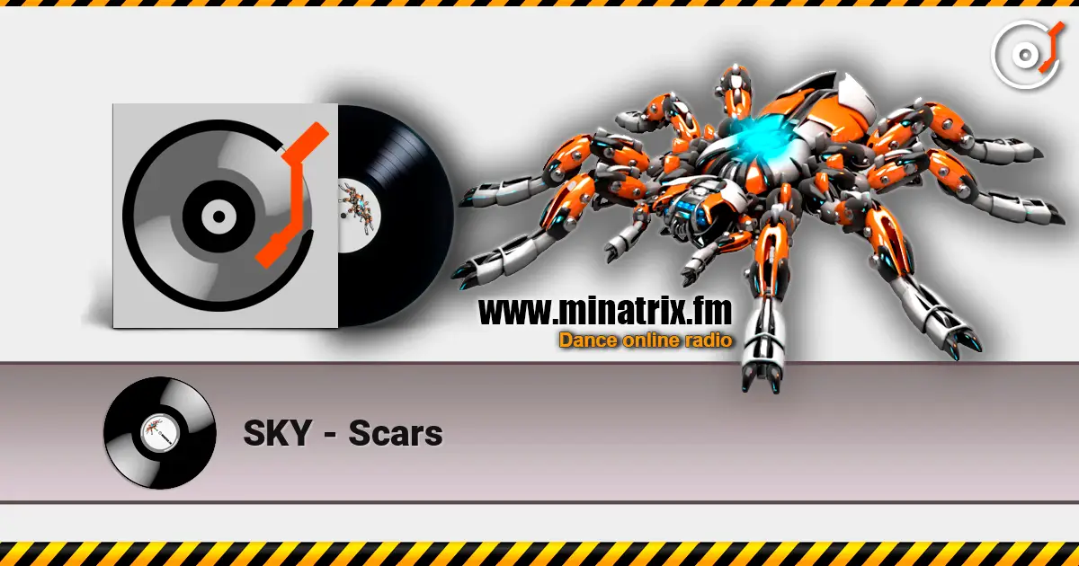 SKY - Scars online in hoher Qualität hören | Minatrix.FM