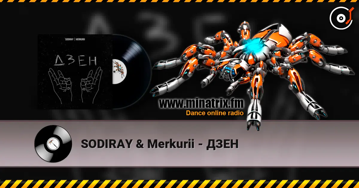 SODIRAY & Merkurii - ДЗЕН online in hoher Qualität hören | Minatrix.FM