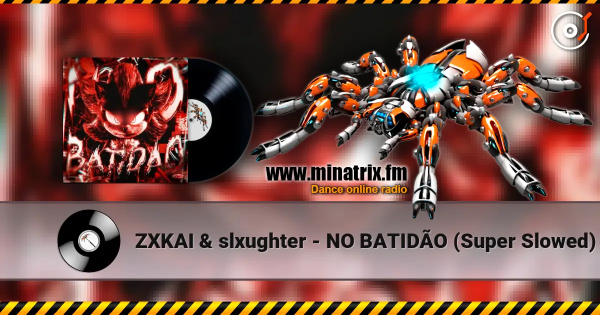 ZXKAI & slxughter - NO BATIDÃO (Super Slowed) online in hoher Qualität hören | Minatrix.FM