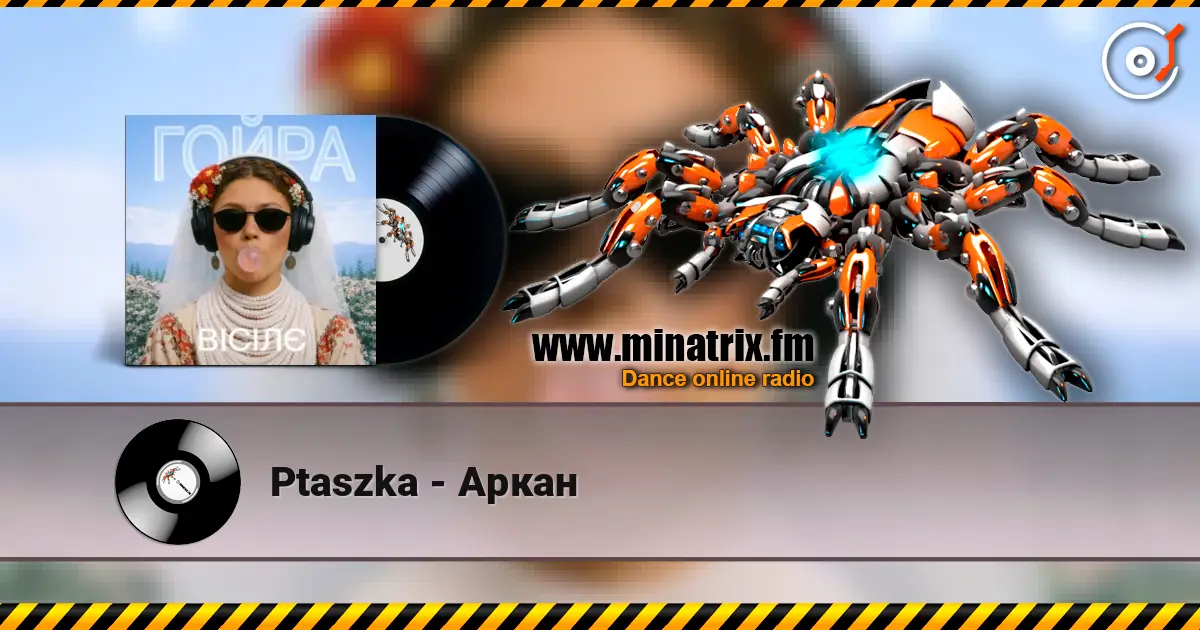 Ptaszka - Аркан online in hoher Qualität hören | Minatrix.FM