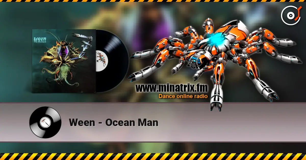 Ween - Ocean Man online in hoher Qualität hören | Minatrix.FM