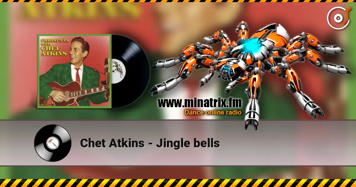 Chet Atkins - Jingle bells online in hoher Qualität hören | Minatrix.FM