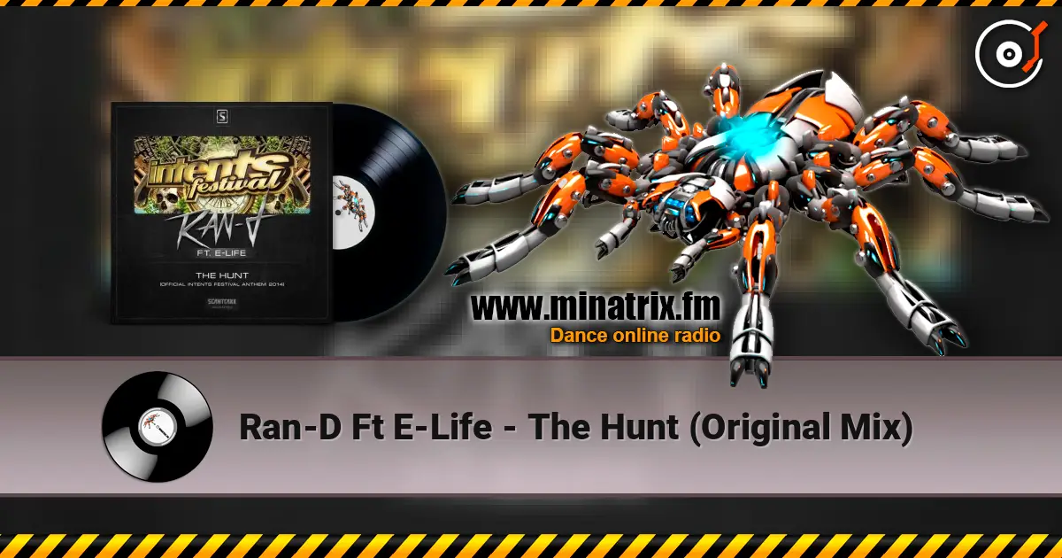 Ran-D Ft E-Life - The Hunt (Original Mix) online in hoher Qualität hören | Minatrix.FM