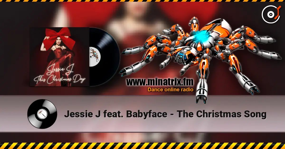 Jessie J feat. Babyface - The Christmas Song online in hoher Qualität hören | Minatrix.FM