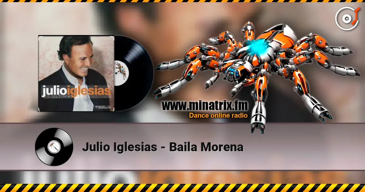 Julio Iglesias - Baila Morena online in hoher Qualität hören | Minatrix.FM