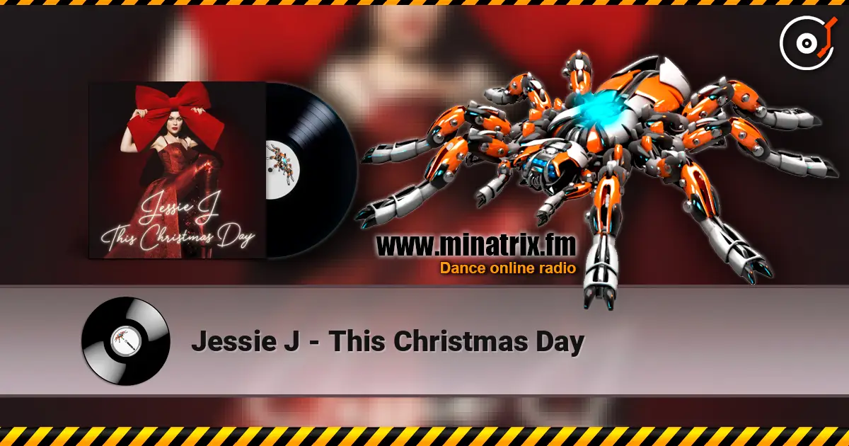 Jessie J - This Christmas Day online in hoher Qualität hören | Minatrix.FM