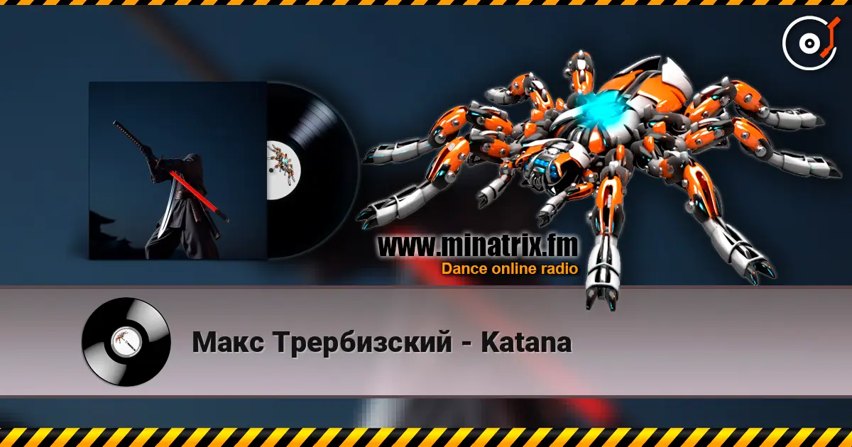 Макс Трербизский - Katana online in hoher Qualität hören | Minatrix.FM