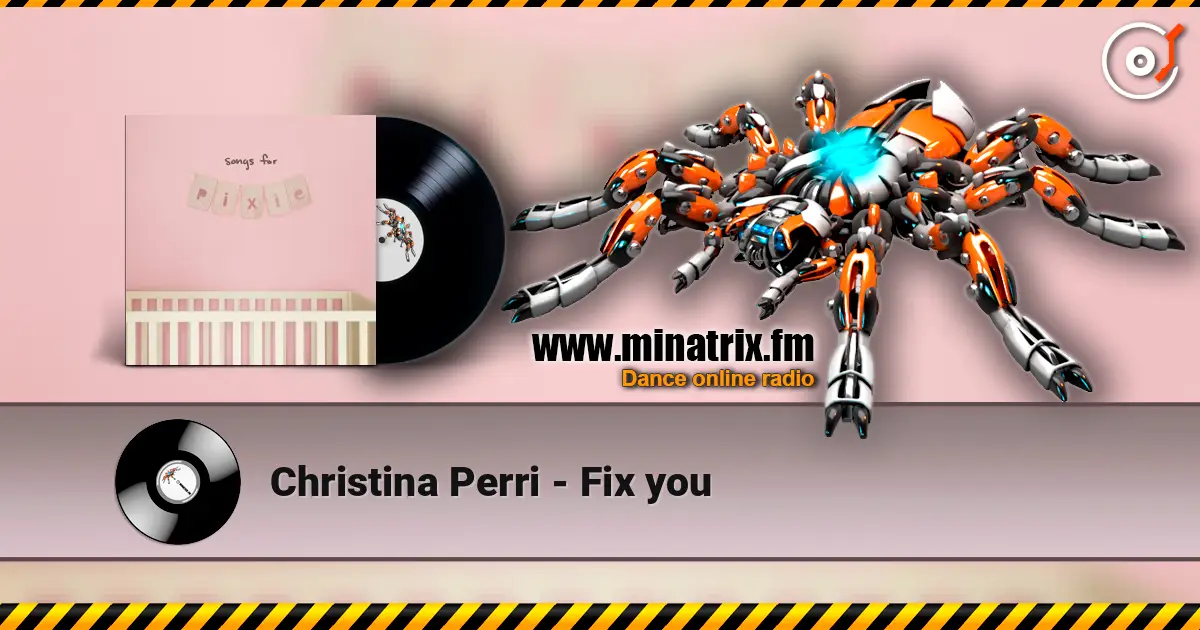 Christina Perri - Fix you online in hoher Qualität hören | Minatrix.FM