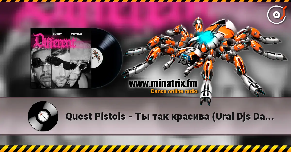 Quest Pistols - Ты так красива (Ural Djs Dance Edit) online in hoher Qualität hören | Minatrix.FM