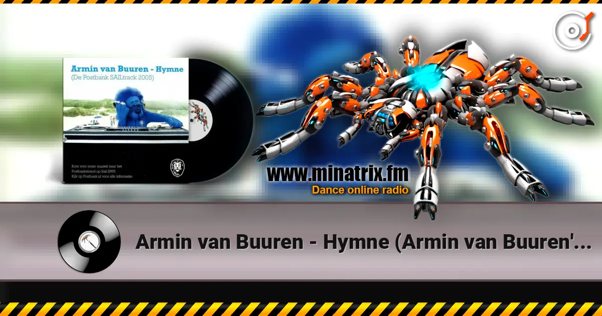 Armin van Buuren - Hymne (Armin van Buuren's PB Sail Mix) online in hoher Qualität hören | Minatrix.FM