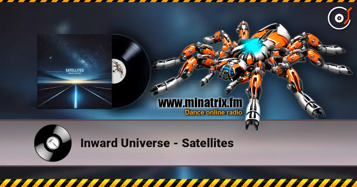 Inward Universe - Satellites online in hoher Qualität hören | Minatrix.FM