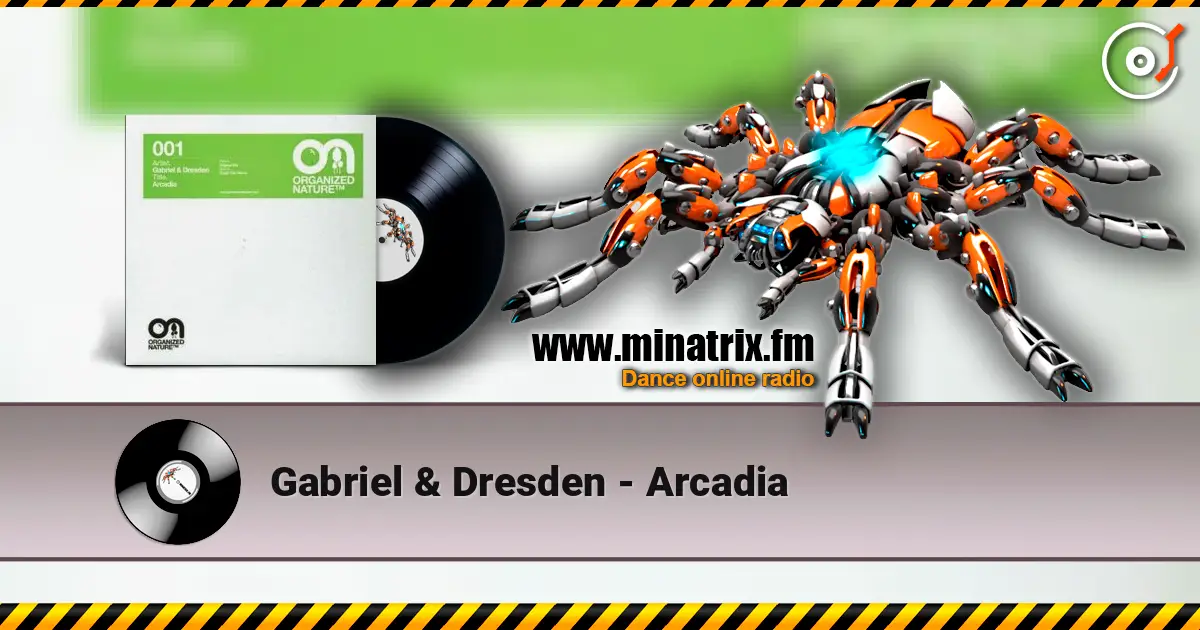 Gabriel & Dresden - Arcadia online in hoher Qualität hören | Minatrix.FM