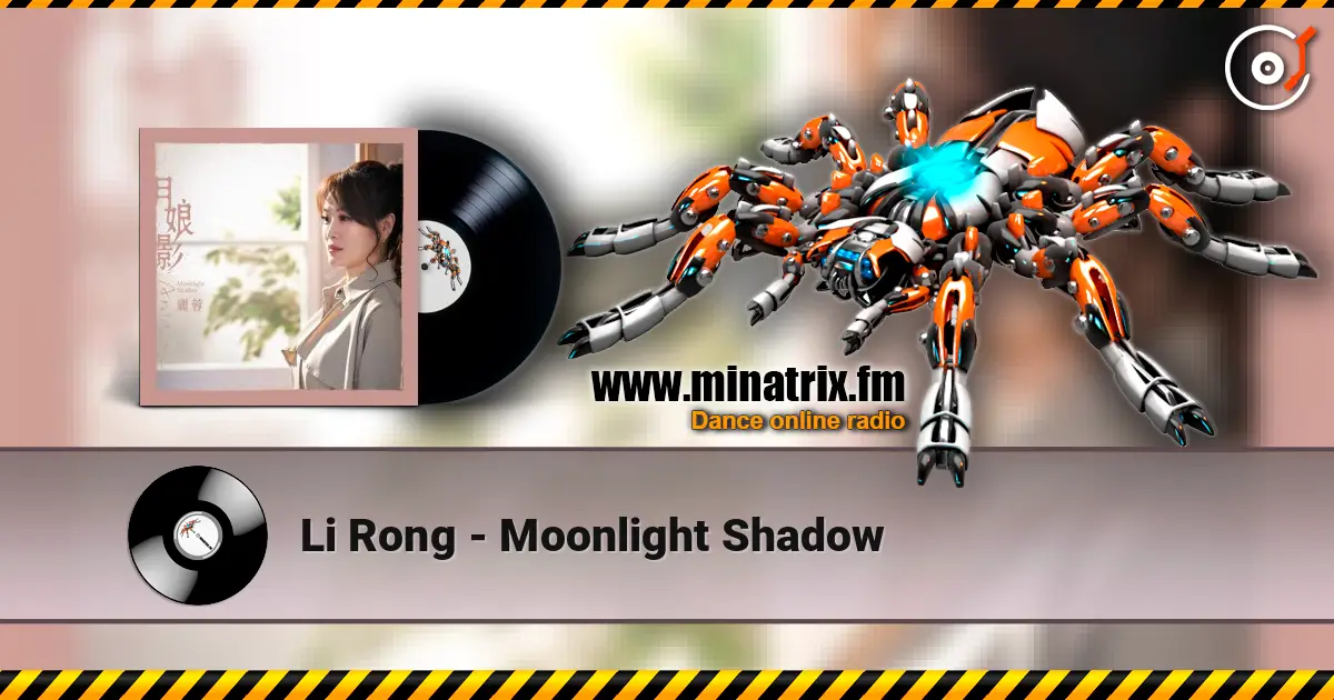 Li Rong - Moonlight Shadow online in hoher Qualität hören | Minatrix.FM