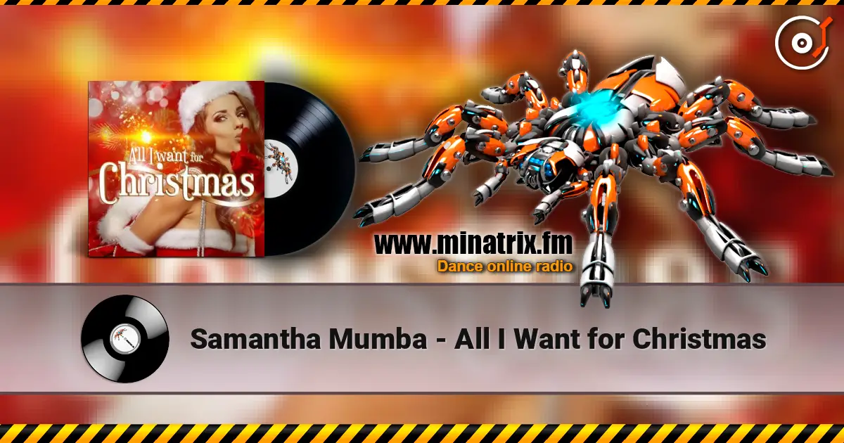 Samantha Mumba - All I Want for Christmas online in hoher Qualität hören | Minatrix.FM
