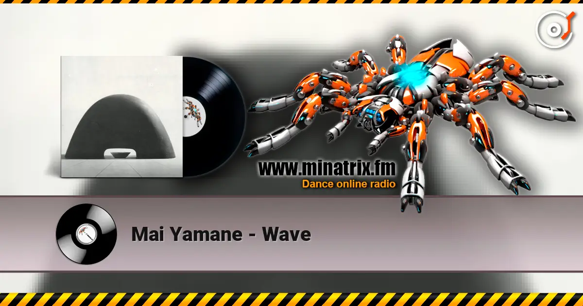 Mai Yamane - Wave online in hoher Qualität hören | Minatrix.FM