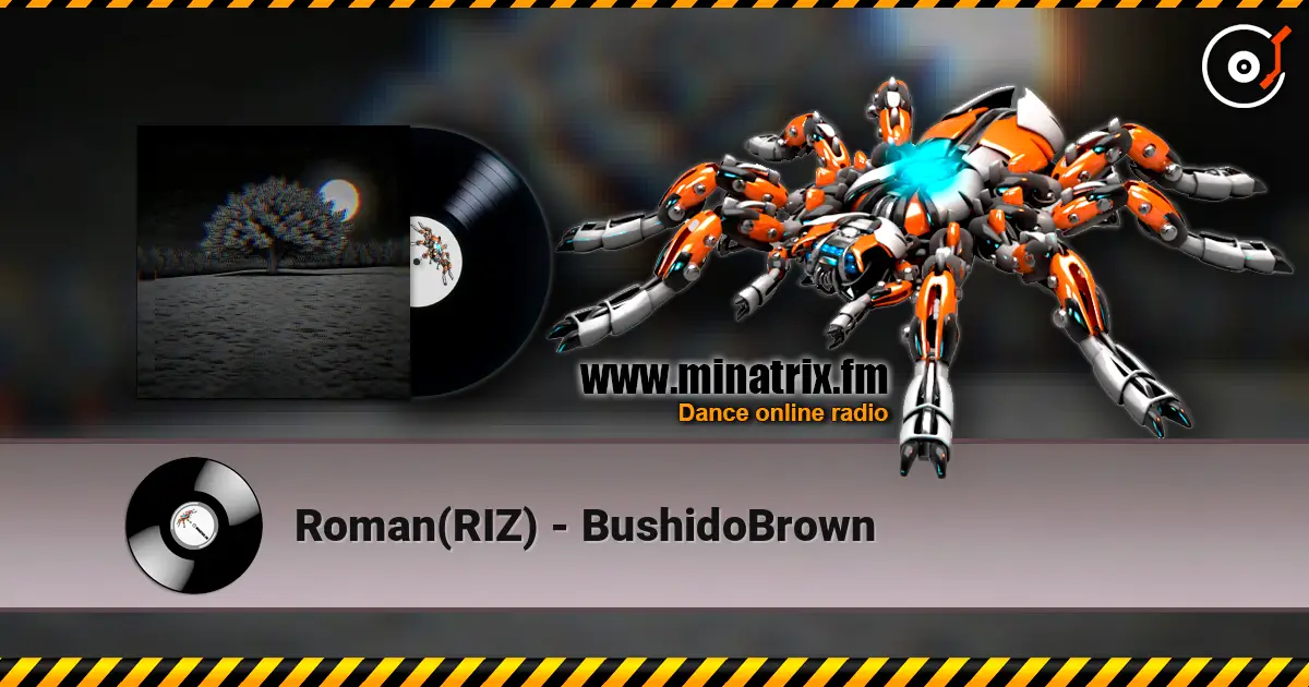Roman(RIZ) - BushidoBrown online in hoher Qualität hören | Minatrix.FM